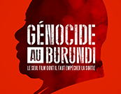 Génocide au Burundi - #StopThisMovie